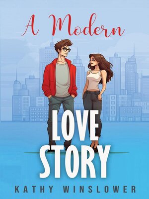 cover image of A Modern Love Story